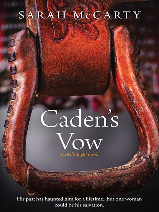 Title details for Caden's Vow by Sarah McCarty - Available